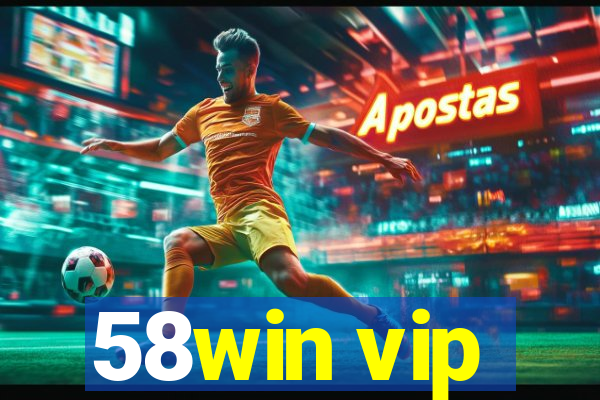 58win vip